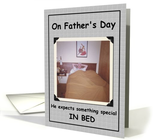 Dad in Bed - Father's Day - Sexy card (420419)