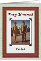 Foxy Mom - Father’s Day card