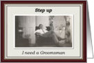 Step up Groomsman card