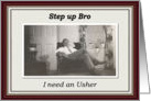 Step up Usher - Brother card