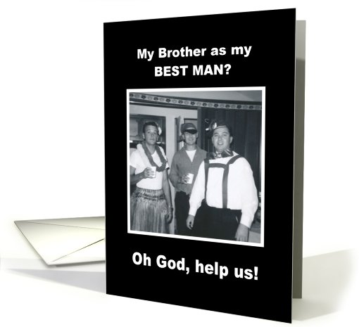 Best Man - Brother card (425500)