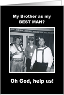 Best Man - Brother card