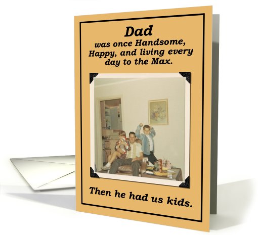 Dad Birthday Humor card (427332)