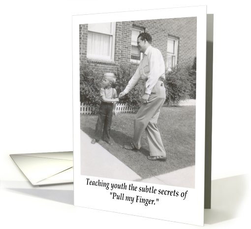 Pull my Finger - Birthday Humor for Him card (427680)