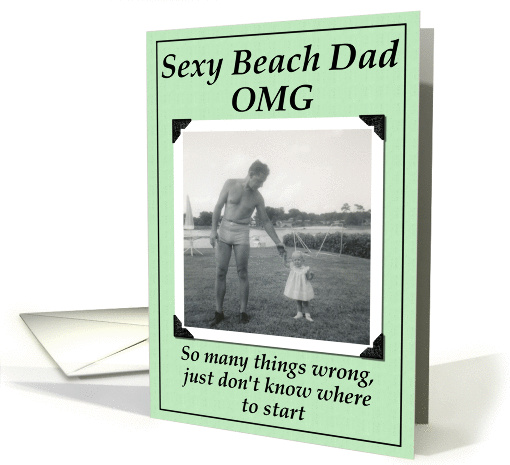 Sexy Beach Dad - Birthday card (428567)