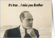 I Miss You - Brother card