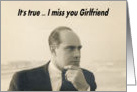 I Miss You - Girlfriend card