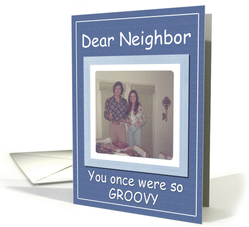 Birthday - Neighbor card (431827)
