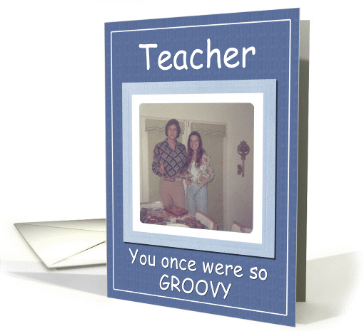 Father's Day Teacher - FUNNY card (432025)