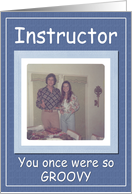Father’s Day Instructor - FUNNY card