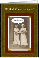 Bridesmaid - Best Friend - Vintage card