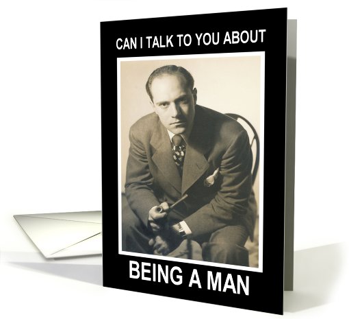 Being a Man - Apologize I'm Sorry card (442336)