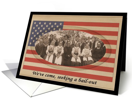 Patriotic Bailout -  FUNNY card (442785)