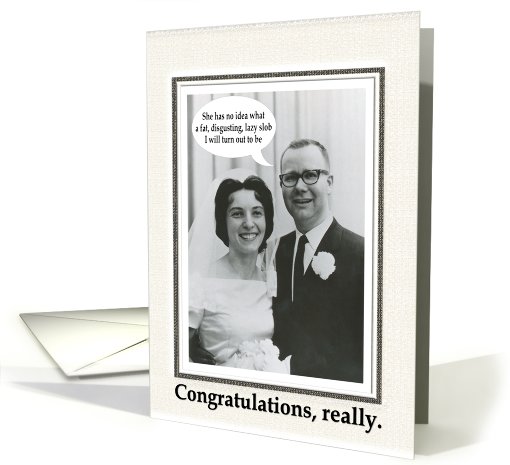 Marriage Congratulations - Funny card (444579)