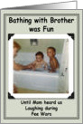 Bathing Brothers for Sister - Funny card