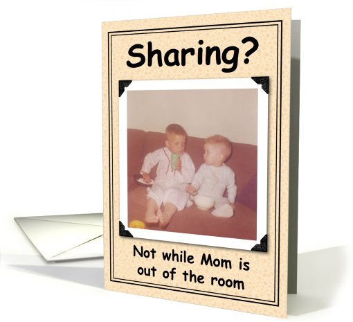 Sharing? - Birthday card (444931)