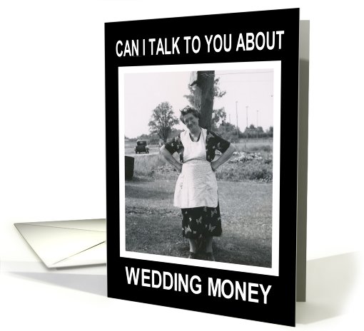 Wedding Money Enclosed - Funny - Retro card (486686)