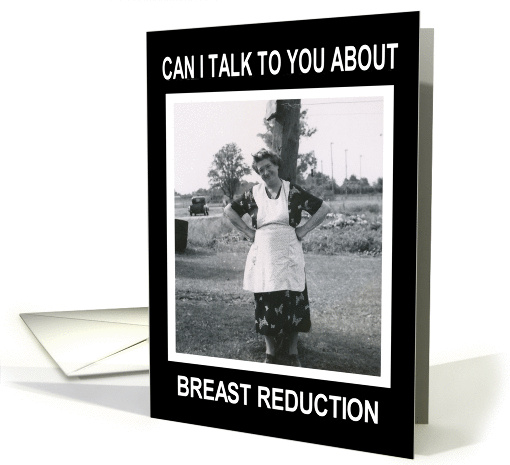 Breast Reduction - Funny card (489814)