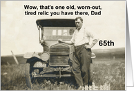 Dad Father 65th Birthday - Funny card