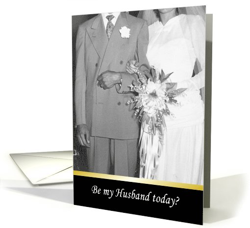 Will you be my Husband today - retro card (494338)