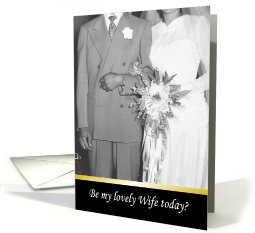 Will you be my wife today - retro card (494340)
