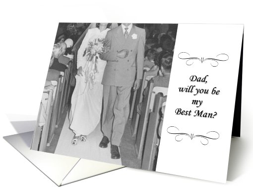 Will you be my best man - Dad Father card (495499)