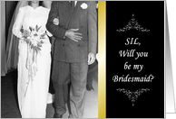 Will you be my Bridesmaid - Sister in Law card