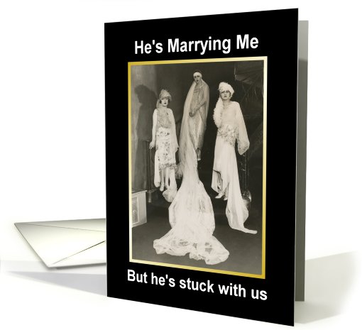 Best Friend Maid of Honor - Stuck with Us - Vintage card (513040)