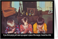 Praying for Toys - Christmas Holiday card