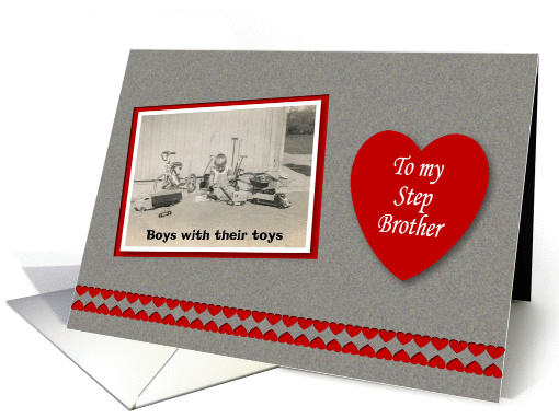 Valentine's Day Step Brother - Boy Toys card (536995)