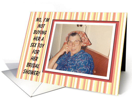 Bridal Shower Sex Gift - Funny card (563450)