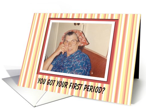First Period Congratulations - I APPROVE! card (564529)