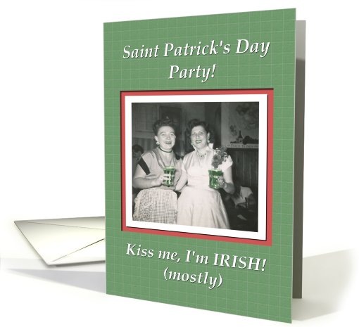 Saint Patrick's Day Party Invitation - FUNNY card (567857)