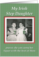 Saint Patrick’s Step Daughter - FUNNY card