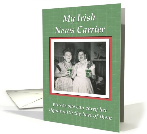 Saint Patrick's News Carrier - FUNNY card (568385)
