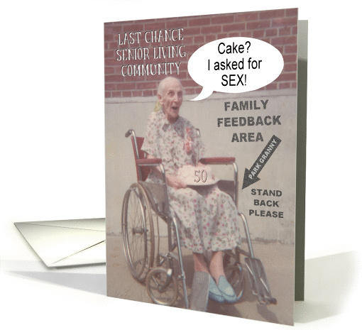 50th Last Chance Sex Birthday - FUNNY card (573106)