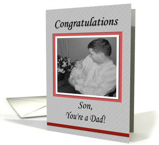 Congratulations Baby Dad Son card (573872)