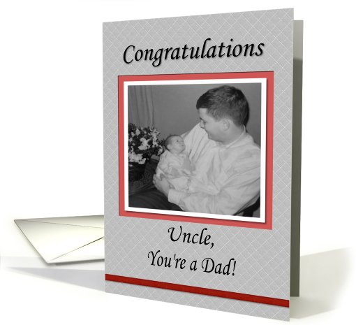Congratulations Baby Dad Uncle card (573953)