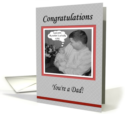 FUNNY Congratulations Baby Dad card (573995)
