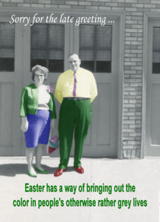 Easter Belated- FUNNY