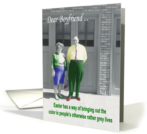 Easter Boyfriend- FUNNY card (574789)