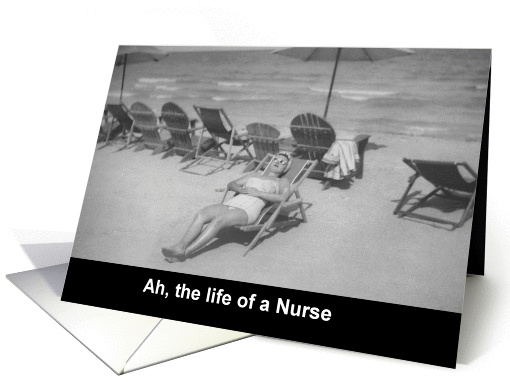Nurses Day Beach - FUNNY card (575239)