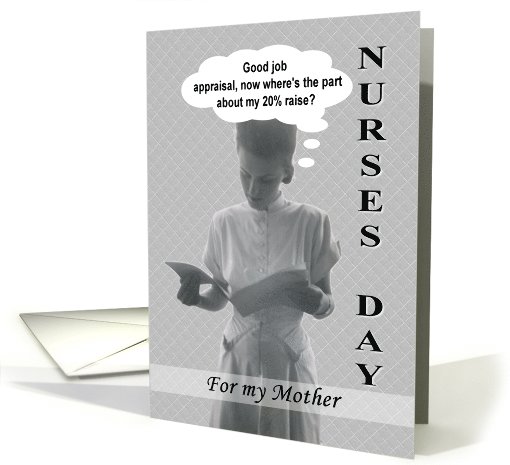MOTHER Nurses Day - FUNNY
 card (575885)