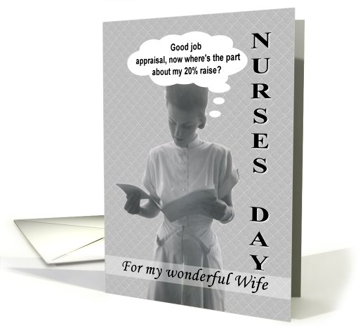WIFE Nurses Day - FUNNY card (575890)