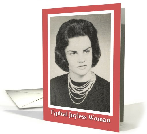 Joyless Woman card (580543)