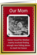 Easter Mom Mother Humor - Funny card