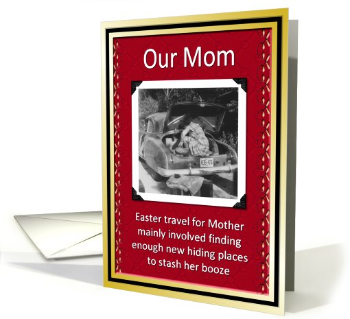 Easter Mom Mother Humor - Funny card (583695)