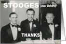 Usher Brother Thank You STOOGES card