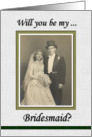 Bridesmaid - Nostalgic card