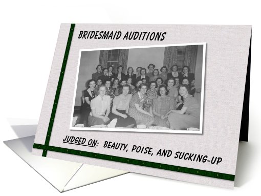 Bridesmaid Auditions - Friend card (752332)